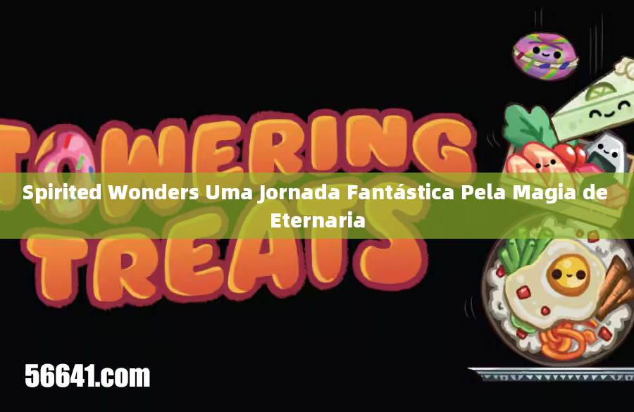 Spirited Wonders Uma Jornada Fantástica Pela Magia de Eternaria