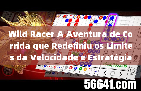 Wild Racer A Aventura de Corrida que Redefiniu os Limites da Velocidade e Estratégia