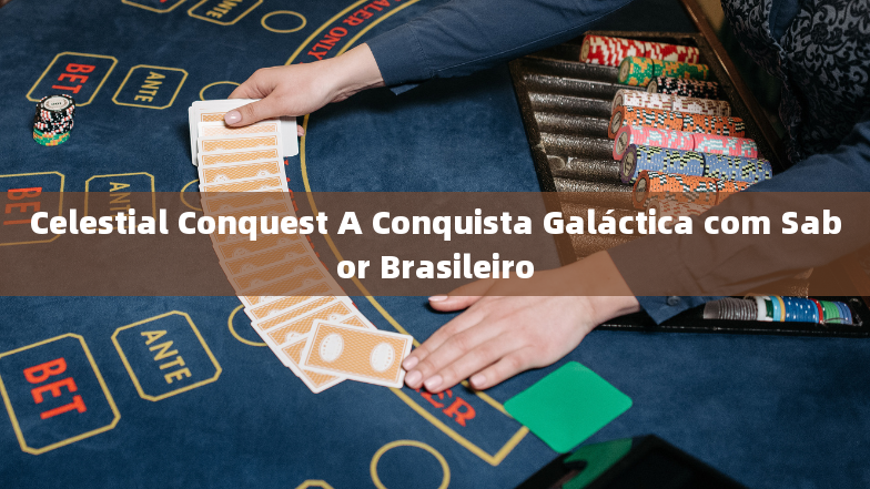 Celestial Conquest A Conquista Galáctica com Sabor Brasileiro